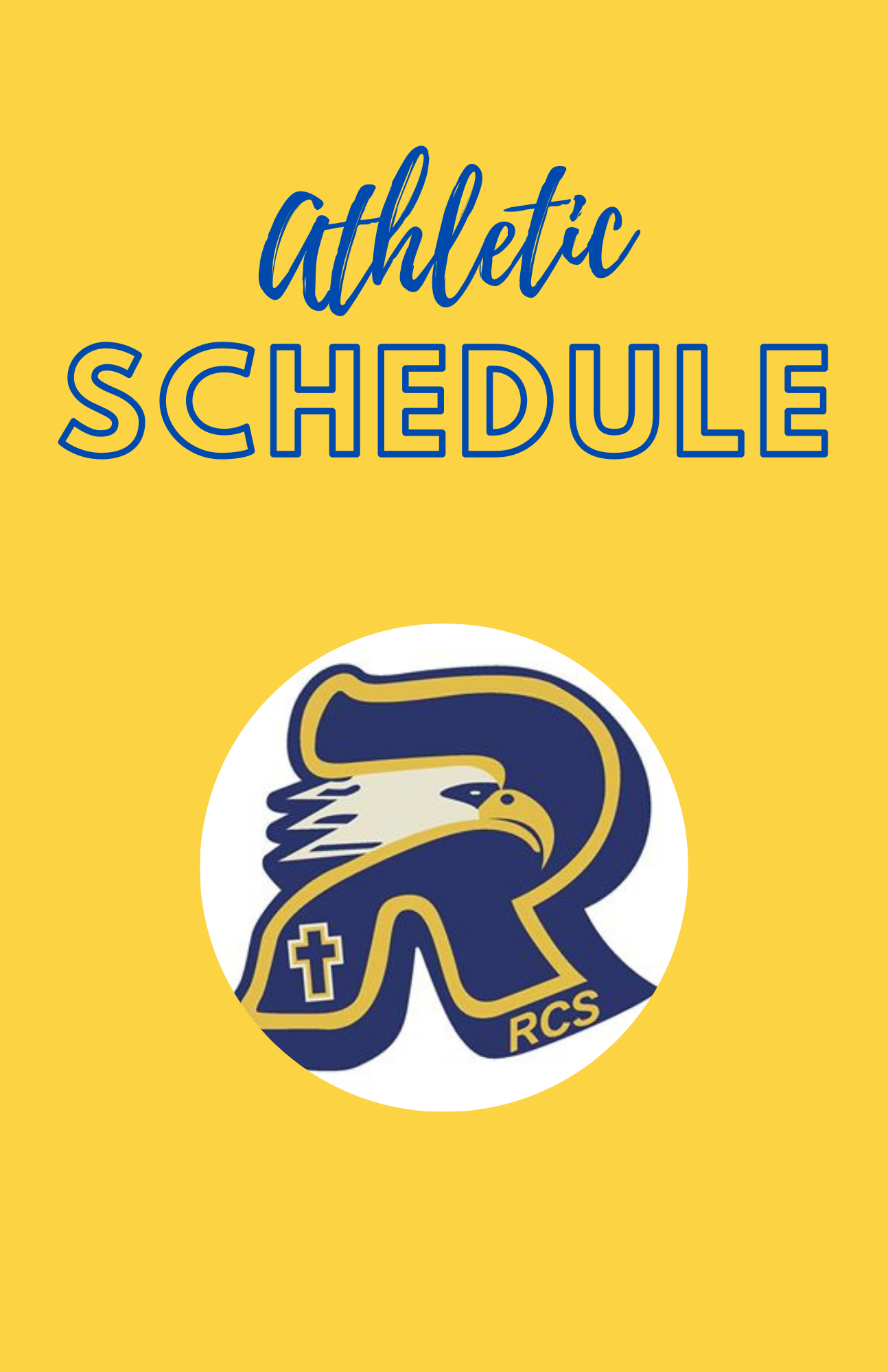 RCS Athletic Schedule Resurrection Catholic School